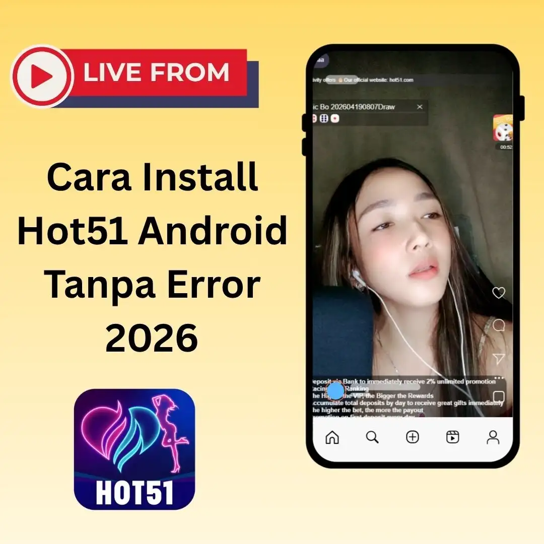 Cara Install Hot51 Android Tanpa Error 2026